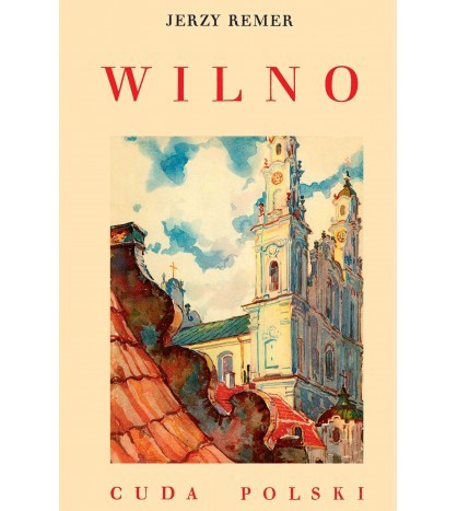 WILNO. CUDA POLSKI