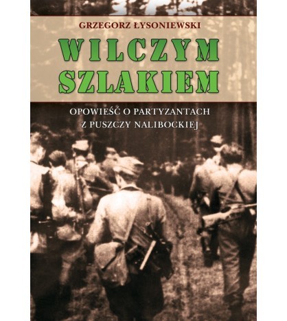 WILCZYM SZLAKIEM