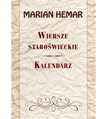 WIERSZE STAROŚWIECKIE. KALENDARZ
