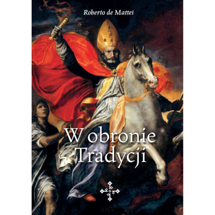 W OBRONIE TRADYCJI
