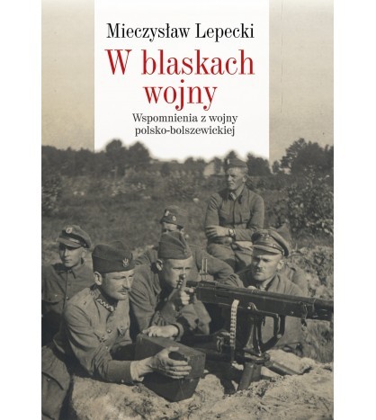 W BLASKACH WOJNY