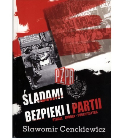 ŚLADAMI BEZPIEKI I PARTII