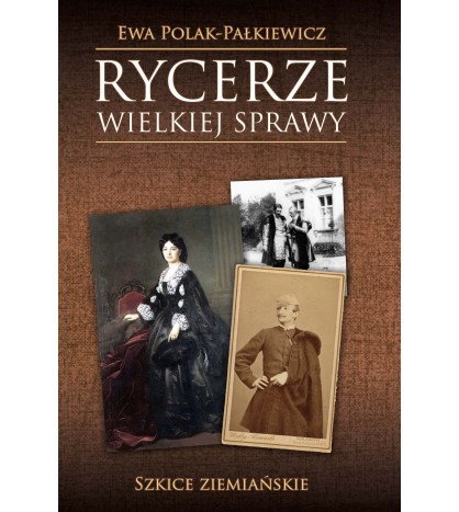 RYCERZE WIELKIEJ SPRAWY