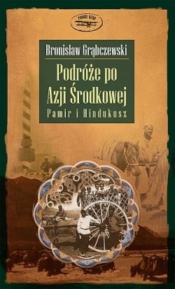 PODRÓŻE PO AZJI ŚRODKOWEJ