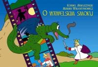 O WAWELSKIM SMOKU