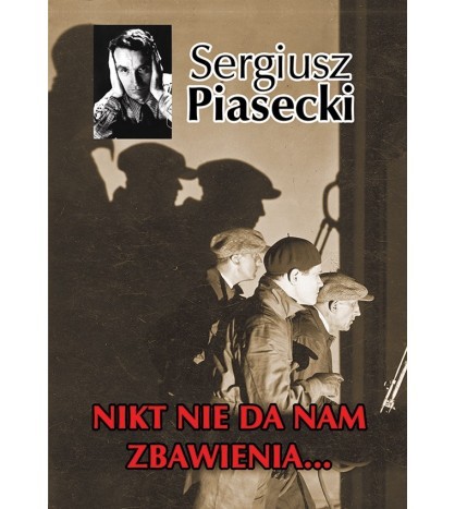 NIKT NIE DA NAM ZBAWIENIA