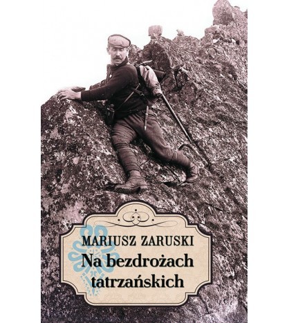 NA BEZDROŻACH TATRZAŃSKICH