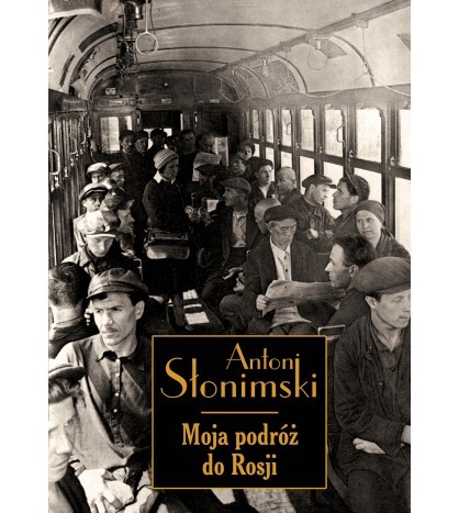 MOJA PODRÓŻ DO ROSJI