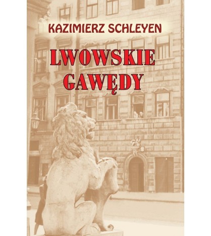 LWOWSKIE GAWĘDY