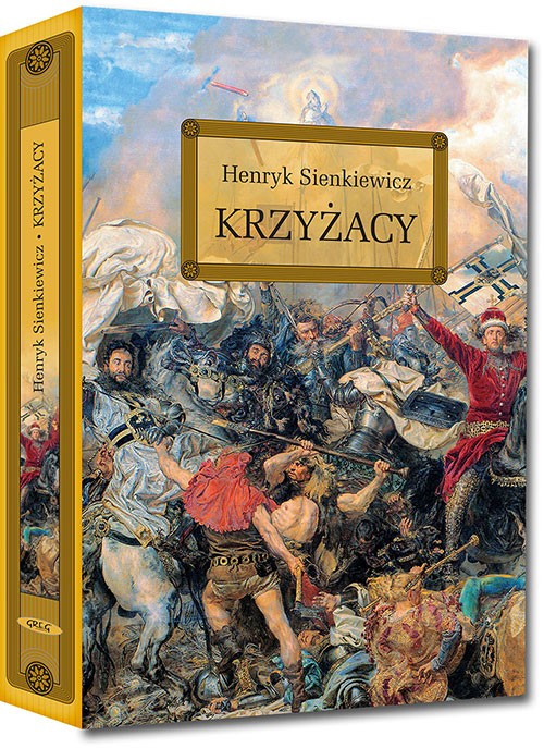 KRZYŻACY (wydanie z opracowaniem i streszczeniem)