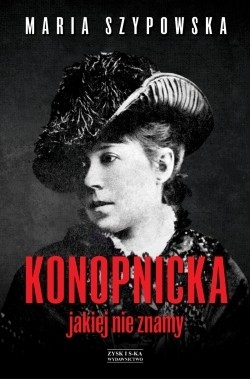 KONOPNICKA JAKIEJ NIE ZNAMY