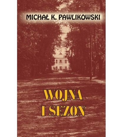WOJNA I SEZON