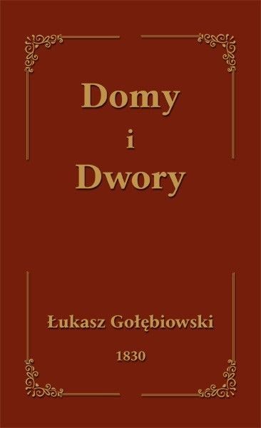DOMY I DWORY
