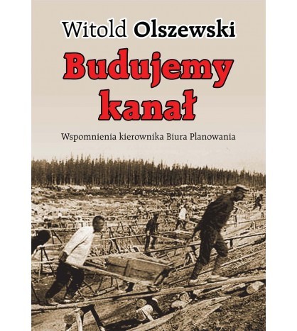 BUDUJEMY KANAŁ